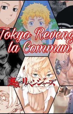 Tokyo Revenge la Commun