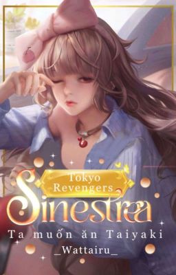 [ Tokyo Revenger ] Sinestrea