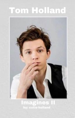 tom holland imagines ii 