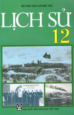 TÓM TẮT LỊCH SỬ LỚP 12