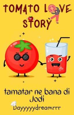 Tomato Love Story (Tamatar n bana di Jodi) ✓ 