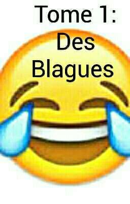 Tome 1 : Des Blagues 