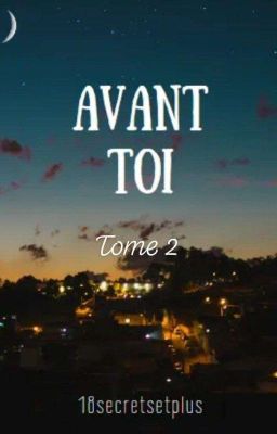 TOME 2 Avant toi (BXB)