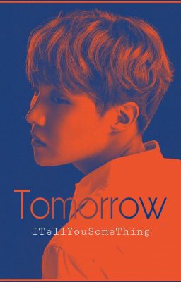 Tomorrow [Hoseok os|NSS]