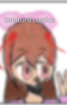 tomtord comics