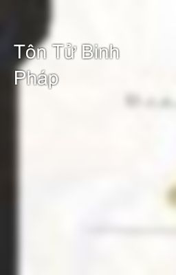 Tôn Tử Binh Pháp