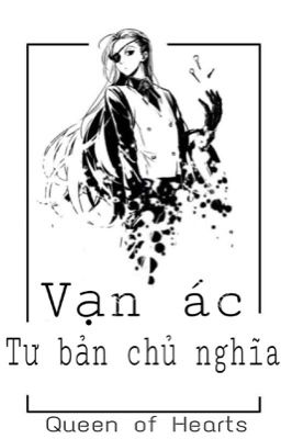 [Tống chủ HxH] Vạn ác tư bản chủ nghĩa