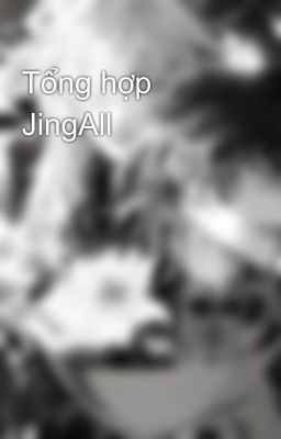 Tổng hợp JingAll 