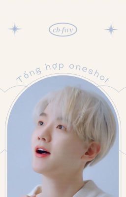 Tổng Hợp Oneshot Chanbaek, Hunbaek, Kaibaek