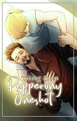 Tổng Hợp Pepperony Oneshot