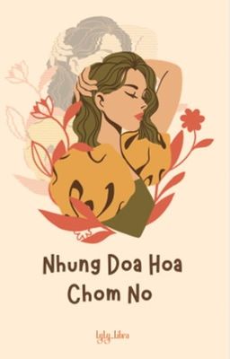 (Tổng) Những Đoá Hoa Chớm Nở