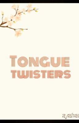 Tongue Twisters