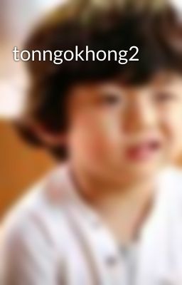 tonngokhong2