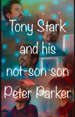 Tony Stark and his not-son son Peter Parker 