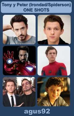 Tony y Peter (Irondad - Spiderson) One Shots