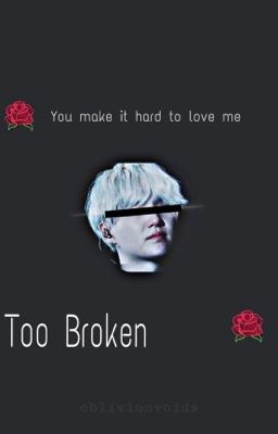 too broken /yoonmin/