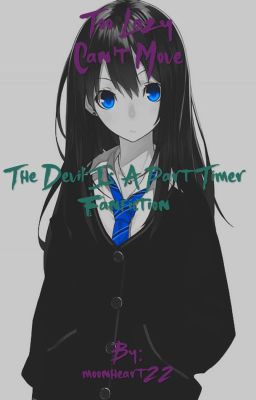 Too Lazy Can't Move *The Devil is a Part Timer Fanfiction*