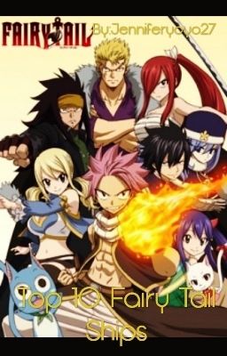 Top 10 Fairy Tail Ships 