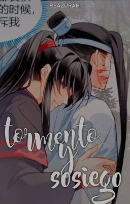 tormento y sosiego ♡ wangxian