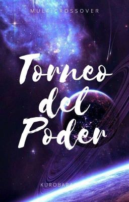 Torneo del Poder [Multicrossover]