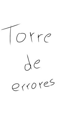 Torre de errores 