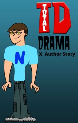 Total Drama (Harem) X AUTHOR (Story)