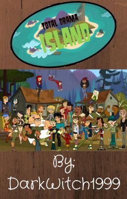 Total Drama Island (Redone My Way)