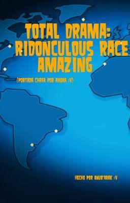 Total Drama: Ridonculous Race Amazing