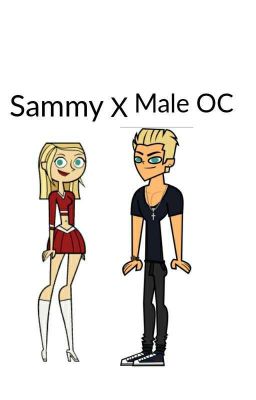 Total Drama Sammy x Male oc