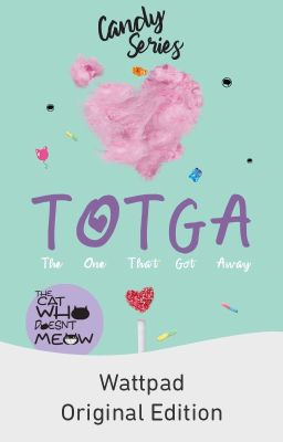 TOTGA (Candy Stories #4) (Published under Bliss Books)