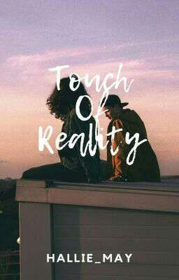 Touch Of Reality