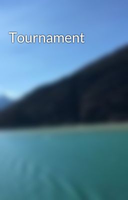 Tournament 