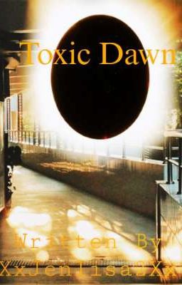 Toxic Dawn (독성 새벽)