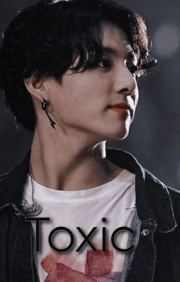 Toxic (Taekook)