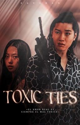 Toxic Ties [Suguru Niragi]