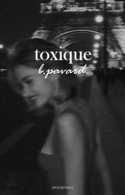 | toxique | b.pavard