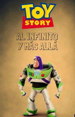 Toy Story Al Infinito Y Más Allá