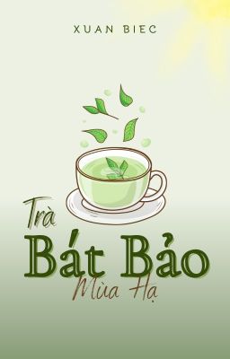 Trà Bát Bảo Mùa Hạ