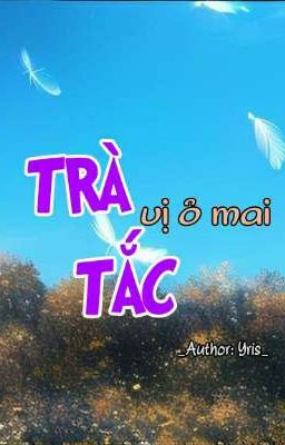 Trà Tắc Vị Ô Mai 