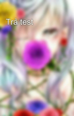 Trả test