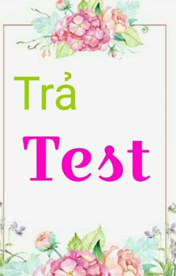 Trả test