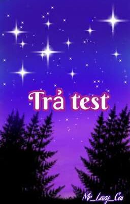 Trả Test