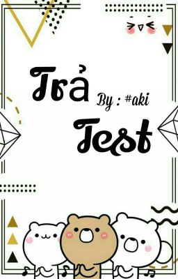 Trả Test