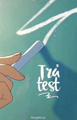 trả test