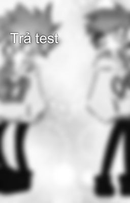 Trả test