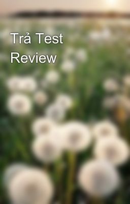 Trả Test Review