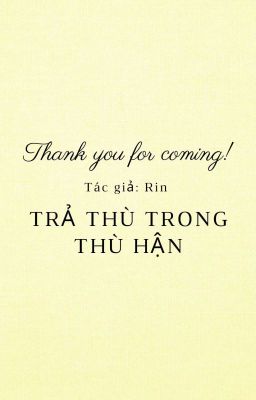 Trả Thù trong Thù Hận