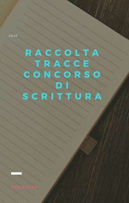 Tracce concorso di scrittura