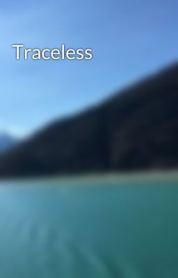 Traceless