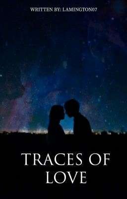 Traces of Love